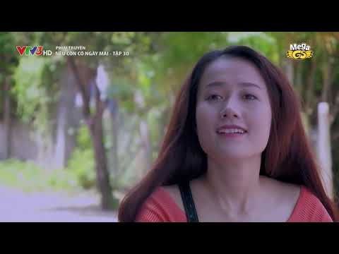 #1 NẾU CÒN CÓ NGÀY MAI TẬP 30 – Phim Việt Nam Hay Nhất | Thân Thúy Hà, Quốc Trường, Sam, Bella Mai… Mới Nhất