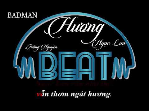 #1 Huong Ngoc Lan – beat Phuong Trang Nhac phim Nhung Doa Hoa Ngoc Lan Mới Nhất