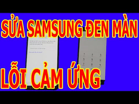 #1 điện thoại samsung bị đen màn hình và lỗi cảm ứng sửa ok Mới Nhất