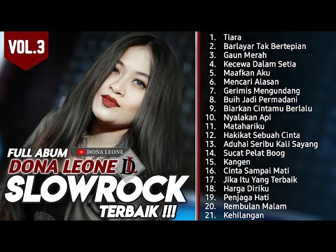 #1 FULL ALBUM SLOW ROCK TERBAIK DONA LEONE VOL.3 | Woww VIRAL Suara Menggelegar Lady Rocker Indonesia Mới Nhất