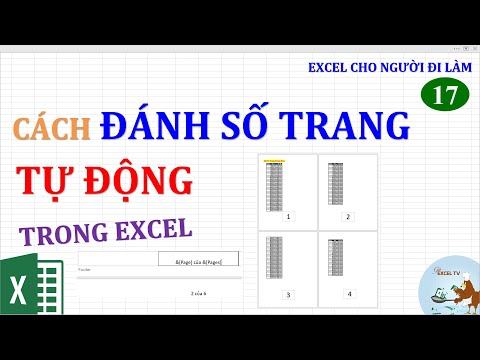 #1 Excel cho người đi làm | #17 Cách đánh số trang tự động trong Excel Mới Nhất