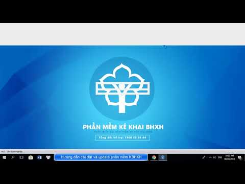 #1 Hướng dẫn cài đặt và update phần mềm KBHXH Mới Nhất