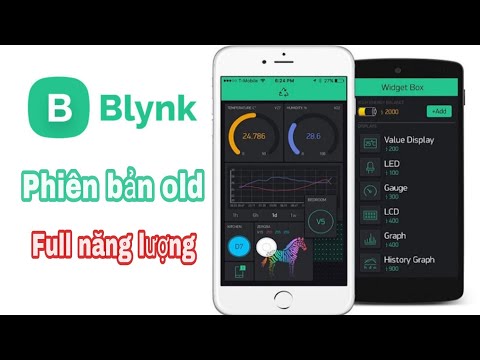#1 Hướng dẫn đăng kí tài khoản Blynk phiên bản cũ full năng lượng miễn phí Mới Nhất