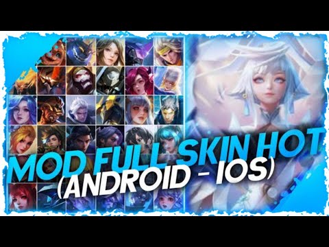 #1 Hướng Dẫn Mod Full Skin Hot Pick Liên Quân Cho iOS+Android| NT MOBA Mới Nhất