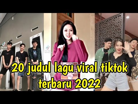 #1 20 judul lagu viral tik tok  terbaru 2022 || kumpulan judul lagu tiktok terbaru 2022 Mới Nhất