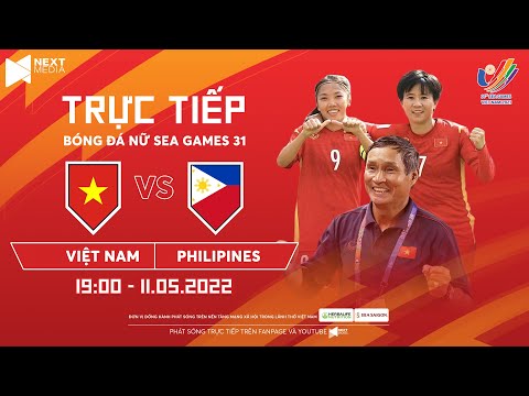 #1 🔴TRỰC TIẾP I Việt Nam – Philippines (Bản Chuẩn Truyền Hình) I Bóng đá nữ SEA Games 31 LIVESTREAM Mới Nhất