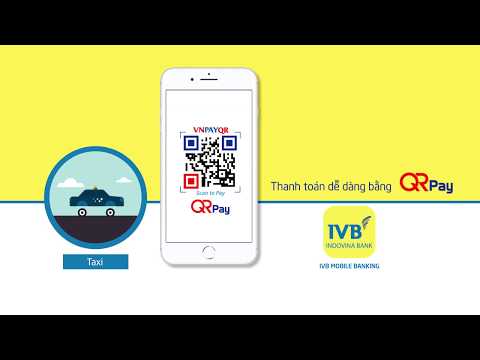 #1 Hướng dẫn thanh toán VNPAY-QR bằng tính năng QR Pay trên ứng dụng IVB Mobile Banking Mới Nhất