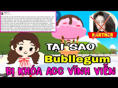 #1 NICK GAME BUBLLEGUM BỊ KHÓA VĨNH VIỄN , XÓA QUYỀN ĐỐI TÁC VÌ LÀM ĐIỀU NÀY Mới Nhất