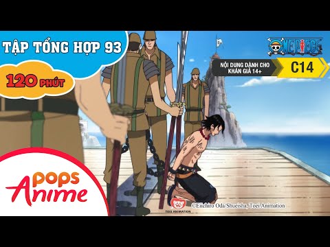 #1 Đảo Hải Tặc Tập Tổng Hợp 93 – Luffy Và Băng Hải Tặc Mũ Rơm – Phim One Piece Mới Nhất