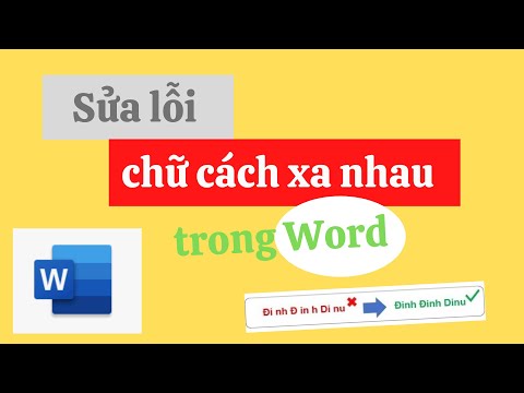 #1 Sửa lỗi chữ cách xa nhau trong Word cho mọi phiên bản Mới Nhất