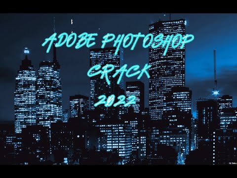 #1 Adobe Photoshop Crack | CC 2022 | Free Download | Mới Nhất