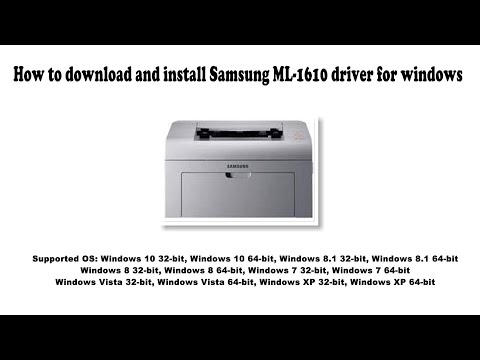 #1 How to download and install Samsung ML 1610 driver Windows 10, 8.1, 8, 7, Vista, XP Mới Nhất