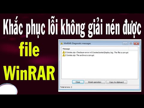 #1 Sửa lỗi winrar không giải được nén | Sửa lỗi winrar diagnostic messages Mới Nhất