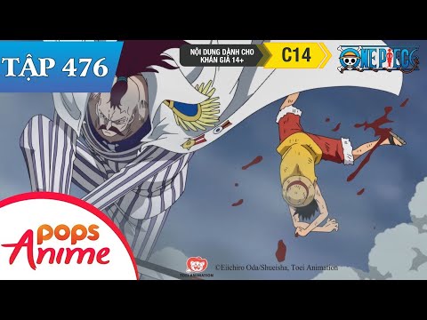 #1 One Piece Tập 476 – Giới Hạn Của Luffy! Cuộc Chiến Tổng Lực ở Quảng Trường Oris!! – Đảo Hải Tặc Mới Nhất