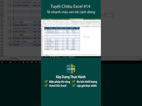 #1 Mẹo tô nhanh màu xen kẽ các hàng trong Excel | Mẹo thủ thuật Excel #14 Mới Nhất