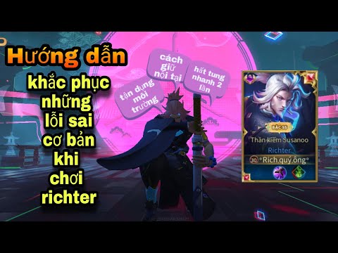 #1 Hướng dẫn khắc phục những lỗi sai cơ bản khi chơi richter. #liênquânmobile #hightlight #richter Mới Nhất