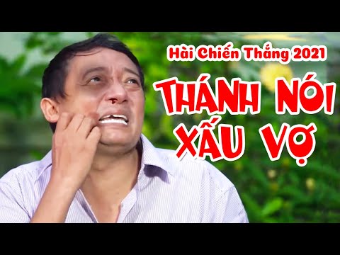 #1 Phim Hài Chiến Thắng 2022 " Thánh Nói Xấu Vợ " Phim Hài Mới Nhất 2022 Mới Nhất