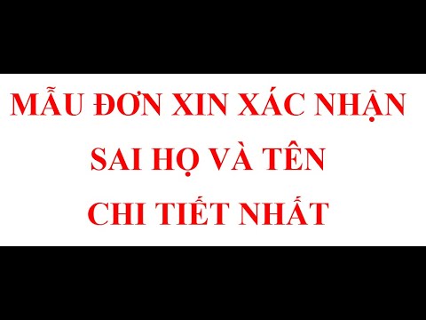 #1 MẪU ĐƠN XIN XÁC NHẬN SAI HỌ VÀ TÊN MỚI NHẤT Mới Nhất