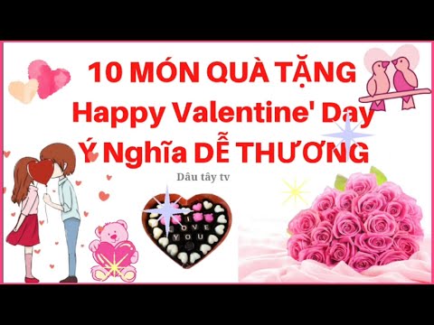#1 Quà tặng valentine ý nghĩa | quà valentine ý nghĩa nhất | quà valentine cho người yêu| quà valentine Mới Nhất