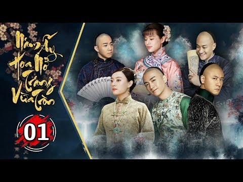 #1 Năm Ấy Hoa Nở Trăng Vừa Tròn – Tập 1 FULL | Phim Trung Quốc Lồng Tiếng Hay Mới Nhất