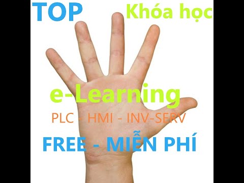 #1 TOP 5 – Khóa học E-Learning về PLC, HMI, Biến tần, Servo, mạng Công Nghiệp – MIỄN PHÍ cho người mới. Mới Nhất