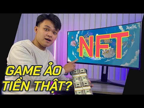 #1 NFT Game Là Gì? Cày Game Ra Tiền Thật, Mèo Ảo Giá 40 Tỷ… Mới Nhất