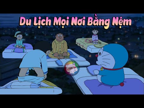 #1 Review Phim Doraemon | Tập 555 | Du Lịch Mọi Nơi Bằng Nệm | Tóm Tắt Anime Hay Mới Nhất