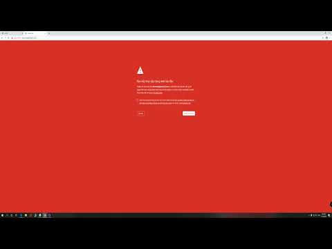 #1 Sửa lỗi bảo mật web bị chặn do chứa phần mềm độc hại trên trình duyệt cốc cốc và google Chrome Mới Nhất