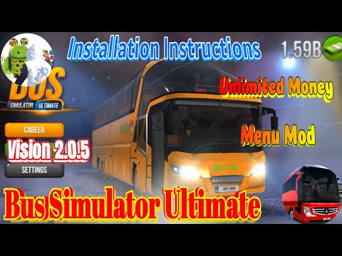 #1 Bus Simulator Ultimate – Vision 2.0.5 – Vô Hạn Tiền + Menu Mod – Hướng Dẫn Cài Đặt Mới Nhất