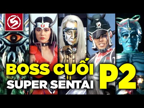 #1 TỔNG HỢP BOSS CUỐI SUPER SENTAI – PHẦN 2 Mới Nhất