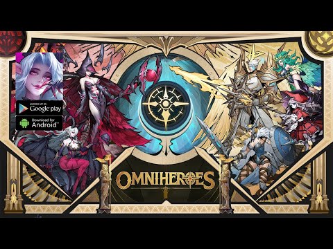 #1 Omniheroes – Gameplay Android APK Download Mới Nhất