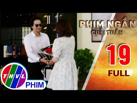 #1 Phút lạc lòng | Phim ngắn cuối tuần – Tập 19 Mới Nhất