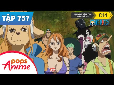 #1 One Piece Tập 757 – Nguy Hiểm Đến Gần, Băng HảI Tặc Quái Thú, Jack! – Đảo Hải Tặc Mới Nhất