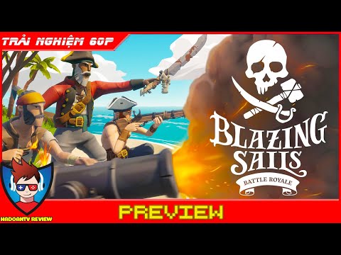 #1 Blazing Sails Online Gameplay | Review Game Cướp Biển Tuy Nhẹ Mà Cực Cuốn Cùng Hội Anh Em Mới Nhất