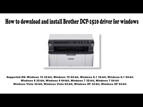#1 How to download and install Brother DCP 1510 driver Windows 10, 8.1, 8, 7, Vista, XP Mới Nhất