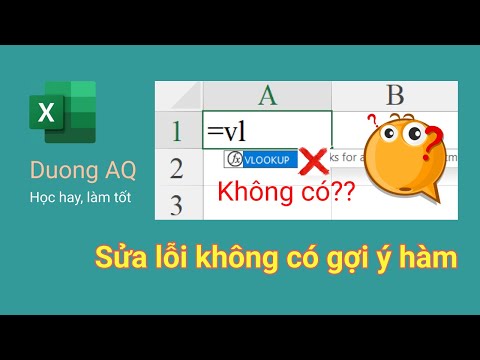 #1 Cách sửa lỗi không hiển thị gợi ý khi viết hàm | Excel cơ bản | DuongAQ Mới Nhất