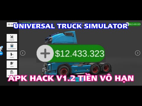 #1 Hướng Dẫn Cài Đặt Game Universal Truck Simulator Apk Hack V1.2 ( Tiền Vô Hạn ) Mới Nhất