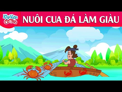 #1 NUÔI CUA ĐÁ LÀM GIÀU – Truyện cổ tích – Phim hoạt hình – Chuyện cổ tích – Tuyển tập phim hoạt hình Mới Nhất