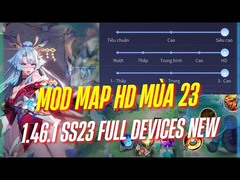 #1 Hướng Dẫn Mod Map HD Liên Quân Mùa 23, Chất lượng hình ảnh siêu đẹp Mới Nhất