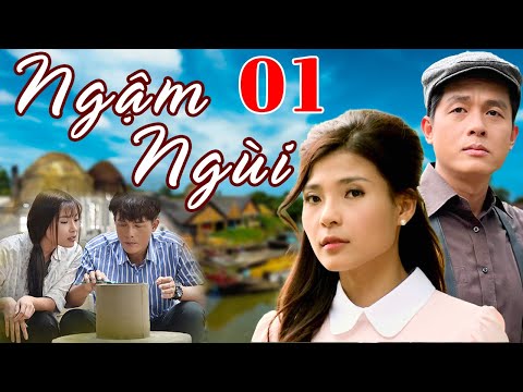 #1 PHIM BỘ TÂM LÝ TÌNH CẢM VIỆT NAM HAY MỚI NHẤT 2022 | NGẬM NGÙI – TẬP 01| THÚY DIỄM, HÒA HIỆP Mới Nhất