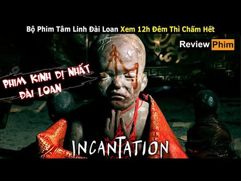 #1 [Review Phim] Chú Nguyền 2022 | phim Đài Loan đáng sợ nhất từ ​​trước đến nay về Tà Pháp – Cổ Trùng Mới Nhất