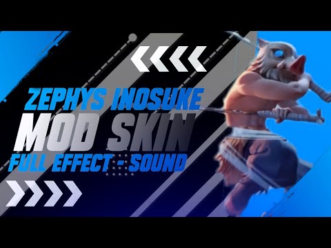 #1 Hướng Dẫn Mod Skin Zephys Inosuke Sau Cập Nhật Mới Nhất