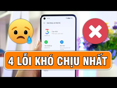 #1 4 LỖI KHÓ CHỊU NHẤT trên điện thoại REALME XÁCH TAY! Mới Nhất