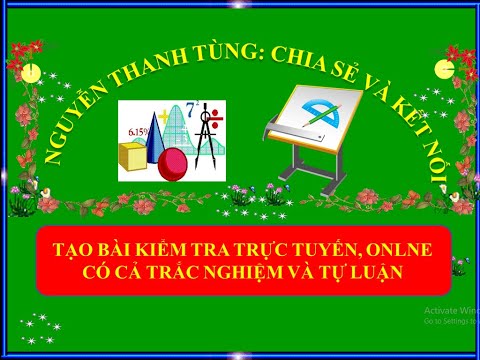 #1 HƯỚNG DẪN TẠO BÀI KIỂM TRA TRỰC TUYẾN| CÁCH LÀM BÀI KIỂM TRA CÓ TRẮC NGHIỆM VÀ TỰ LUẬN BẰNG FORM Mới Nhất