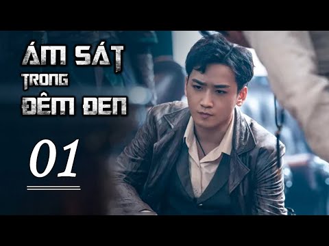 #1 ÁM SÁT TRONG ĐÊM ĐEN TẬP 01 – Phim Kháng Nhật Hành Động Mãn Nhãn 2022 (Thuyết Minh) Mới Nhất