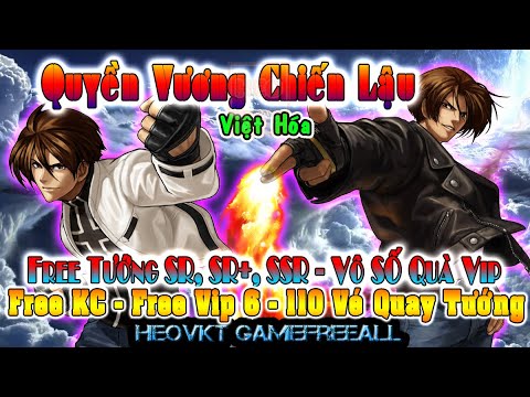 #1 GAME 2082: Quyền Vương Chiến Lậu VH (Android,PC) | Free KC – Vip 6 – Tướng SR, SR+, SSR [HEOVKT] Mới Nhất