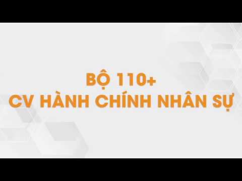 #1 Bộ 110+ CV Hành Chính Nhân Sự | Tailieu.vn Mới Nhất