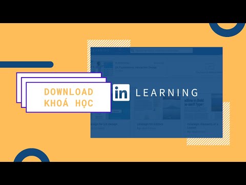 #1 Hướng dẫn download khoá học trên Linkedin Learning Mới Nhất