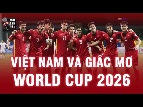 #1 ĐT VIỆT NHẬN TÀI TRỢ CỰC KHỦNG HƯỚNG ĐẾN GIẤC MƠ WORLD CUP 2026 Mới Nhất