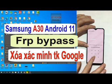 #1 Samsung A30 Xóa xác minh tài khoản Google – Frp bypass Unlock tool Android 11. Mới Nhất